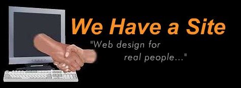 We Have a Site